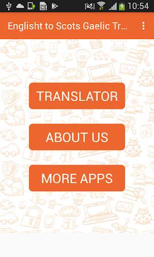 Run android online APK English to Scots Gaelic Translator and Vice Versa from MyAndroid or emulate English to Scots Gaelic Translator and Vice Versa using MyAndroid