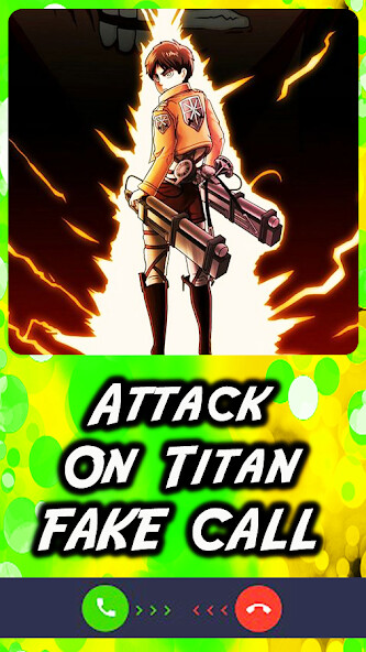 Run android online APK Fake Call Attack On Titan from MyAndroid or emulate Fake Call Attack On Titan using MyAndroid