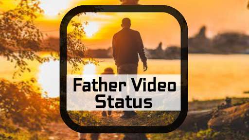 Run android online APK Father Video Status-Full Screen from MyAndroid or emulate Father Video Status-Full Screen using MyAndroid