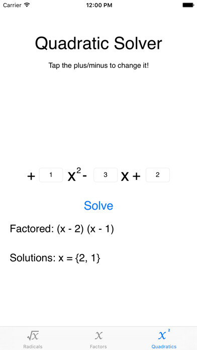Emulate iPhone app Finding Factors - Quadratic Formula Solver - Radical Simplifier using MyAndroid