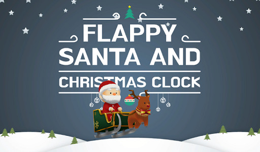 Run android online APK FLAPPY SANTACLAUS & CHRISTMAS CLOCK from MyAndroid or emulate FLAPPY SANTACLAUS & CHRISTMAS CLOCK using MyAndroid