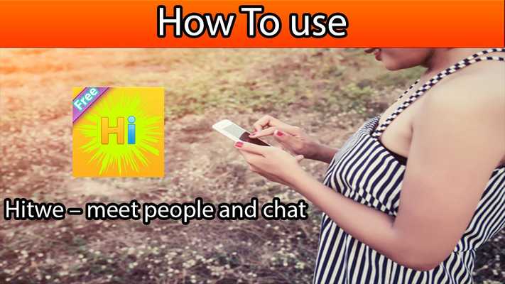 Emulate Android APK Free Hitwe chat video Tips Emulate Android APK Free Hitwe chat video Tips