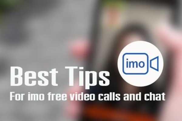 Emulate Android APK Free imo video calls chat Tips
