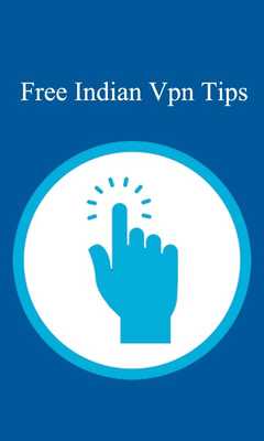 Emulate Android APK Free Indian Vpn Tips