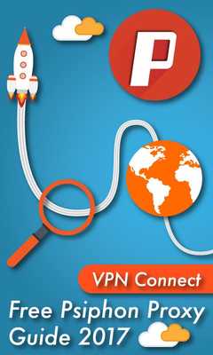 Emulate Android APK Free Psiphon Proxy Guide 2017 Emulate Android APK Free Psiphon Proxy Guide 2017