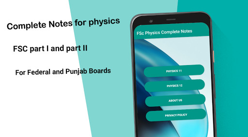 Run android online APK FSc Physics Complete Notes from MyAndroid or emulate FSc Physics Complete Notes using MyAndroid