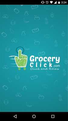 Emulate Android APK GroceryClick Emulate Android APK GroceryClick