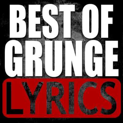 Emulate Android APK Grunge Song Lyrics Collection Emulate Android APK Grunge Song Lyrics Collection