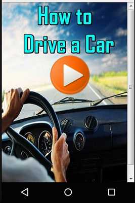 Emulate Android APK Guide for How to Drive a Car Emulate Android APK Guide for How to Drive a Car