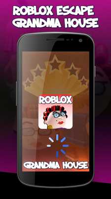 Emulate Android APK Hint For Roblox Escape Grandma House Emulate Android APK Hint For Roblox Escape Grandma House