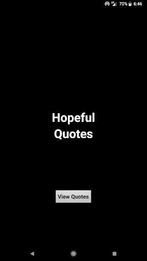 Emulate Android APK Hopeful Quotes Emulate Android APK Hopeful Quotes