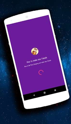 Run android online APK How to Be More Outgoing & how to make new friends from MyAndroid or emulate How to Be More Outgoing & how to make new friends using MyAndroid