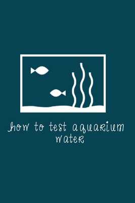 Emulate Android APK How To Test Aquarium Water Emulate Android APK How To Test Aquarium Water