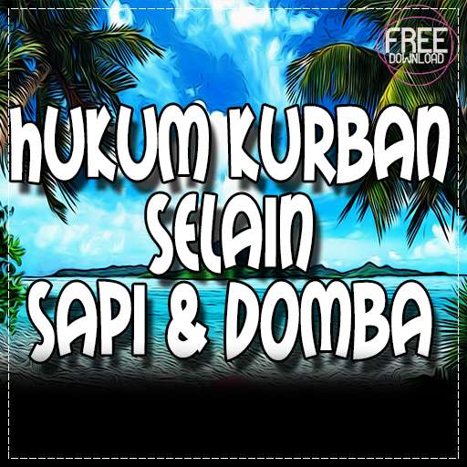 Run android online APK Hukum Qurban Dengan Selain Sapi Kambing Unta from MyAndroid or emulate Hukum Qurban Dengan Selain Sapi Kambing Unta using MyAndroid