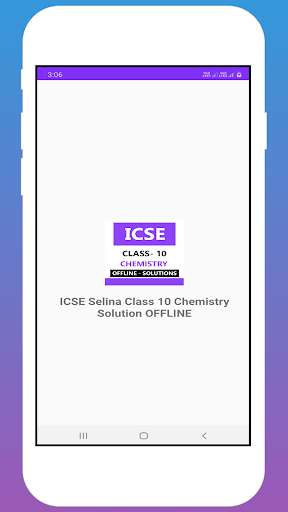 Run android online APK ICSE Class 10 Chemistry Solutions Selina OFFLINE from MyAndroid or emulate ICSE Class 10 Chemistry Solutions Selina OFFLINE using MyAndroid