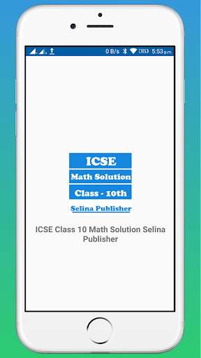 Emulate Android APK ICSE Selina Class 10 Math Solution OFFLINE Emulate Android APK ICSE Selina Class 10 Math Solution OFFLINE