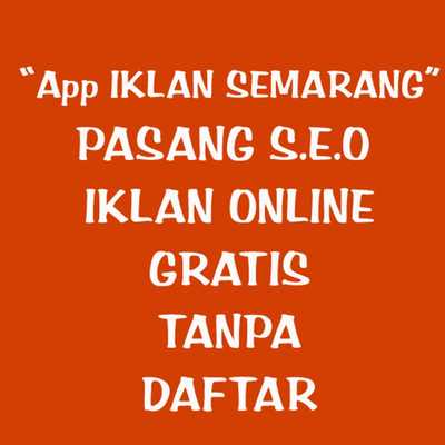 Emulate Android APK IKLAN SEMARANG Emulate Android APK IKLAN SEMARANG