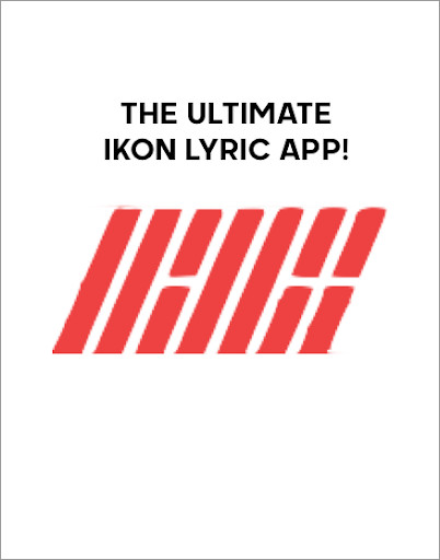 Run android online APK IKON Lyrics Offline from MyAndroid or emulate IKON Lyrics Offline using MyAndroid