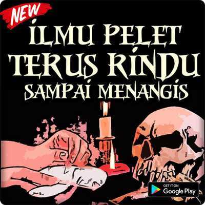 Emulate Android APK Ilmu Pelet Terus Rindu Sampai Menangis Ampuh New