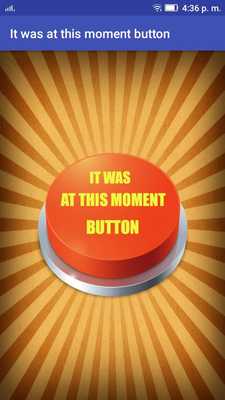 Emulate Android APK It was at this moment Button Emulate Android APK It was at this moment Button