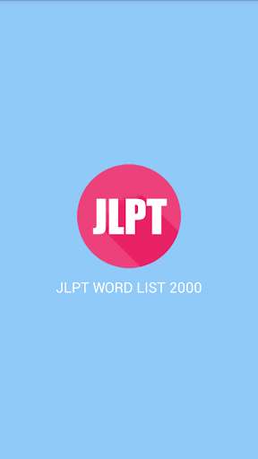 Run android online APK JLPT WORD LIST 2000 from MyAndroid or emulate JLPT WORD LIST 2000 using MyAndroid Run android online APK JLPT WORD LIST 2000 from MyAndroid or emulate JLPT WORD LIST 2000 using MyAndroid