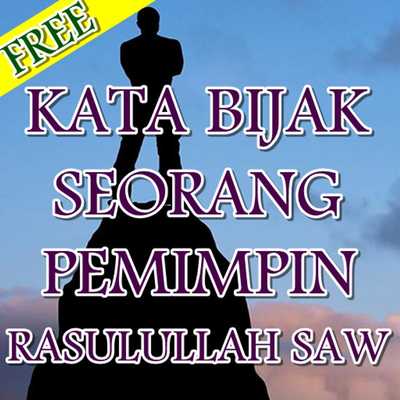 Emulate Android APK Kata Kata Bijak Seorang Pemimpin Emulate Android APK Kata Kata Bijak Seorang Pemimpin