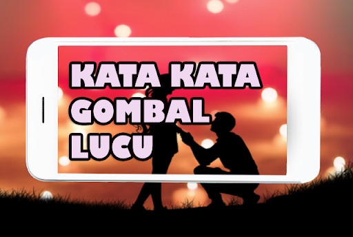 Run android online APK Kata Kata Gombal Lucu Mencerahkan from MyAndroid or emulate Kata Kata Gombal Lucu Mencerahkan using MyAndroid