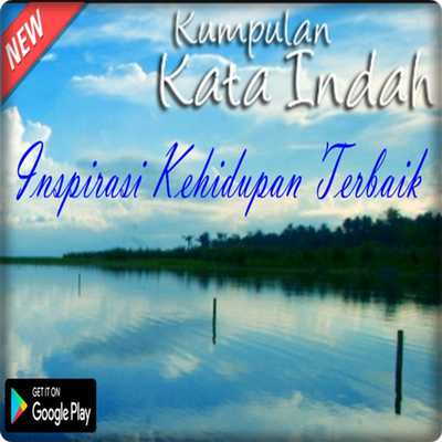 Emulate Android APK Kata Kata Indah Inspirasi Kehidupan Terbaik Emulate Android APK Kata Kata Indah Inspirasi Kehidupan Terbaik