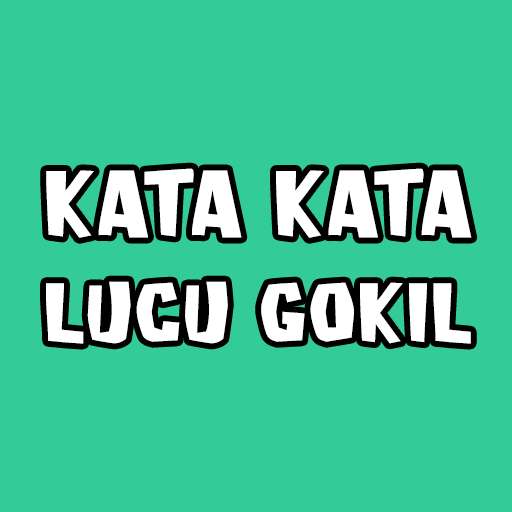 Emulate Android APK Kata Kata Lucu Gokil Emulate Android APK Kata Kata Lucu Gokil