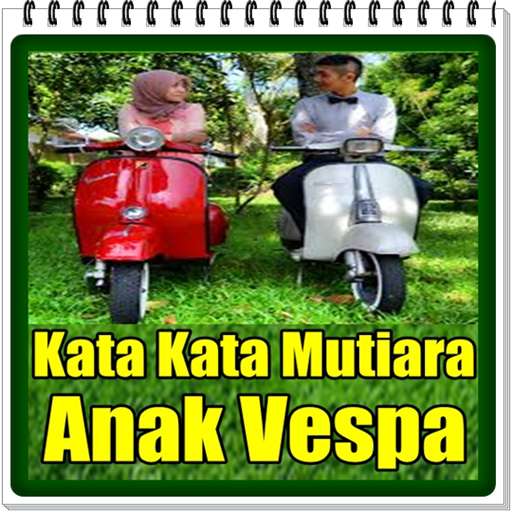Run android online APK Kata Kata Mutiara anak vespa from MyAndroid or emulate Kata Kata Mutiara anak vespa using MyAndroid