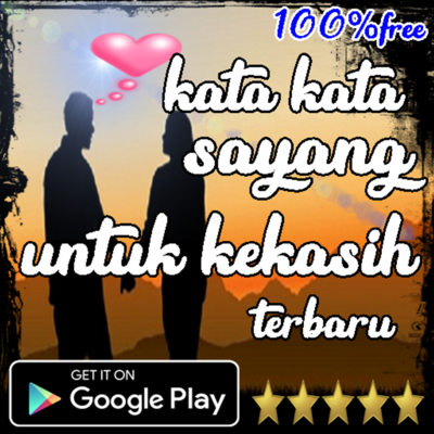 Emulate Android APK kata kata sayang untuk kekasih terbaru