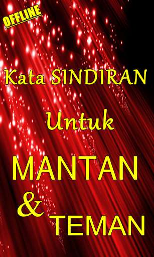 Run android online APK KATA KATA UNTUK MENYINDIR TEMAN PACAR MANTAN from MyAndroid or emulate KATA KATA UNTUK MENYINDIR TEMAN PACAR MANTAN using MyAndroid