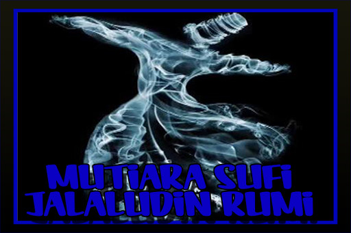 Run android online APK Kata Mutiara Sufi Jalaludin Rumi from MyAndroid or emulate Kata Mutiara Sufi Jalaludin Rumi using MyAndroid