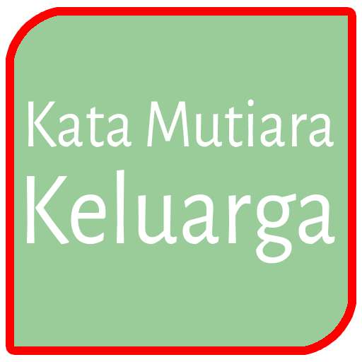 Run android online APK Kata Mutiara Tentang Keluarga from MyAndroid or emulate Kata Mutiara Tentang Keluarga using MyAndroid