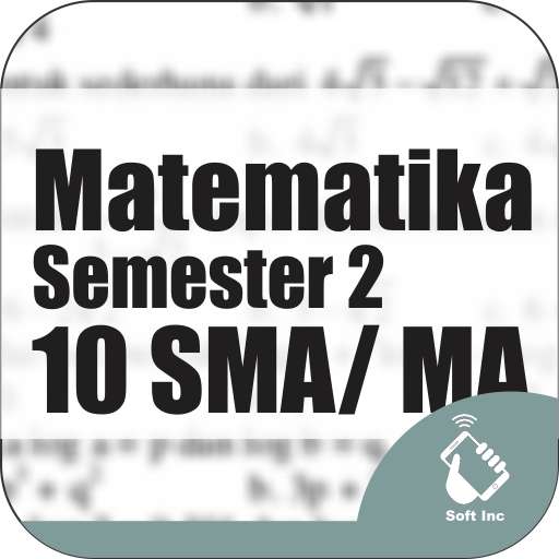 Run android online APK Kelas 10 SMA-SMK-MA Mapel Matematika Semester 2 from MyAndroid or emulate Kelas 10 SMA-SMK-MA Mapel Matematika Semester 2 using MyAndroid