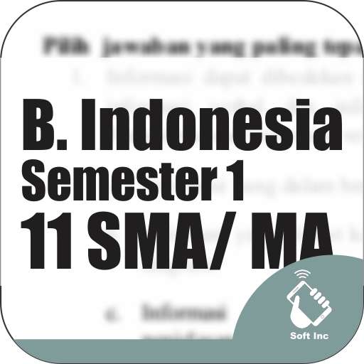 Run android online APK Kelas 11 SMA-SMK-MA Mapel Bhs Indonesia Smt 1 from MyAndroid or emulate Kelas 11 SMA-SMK-MA Mapel Bhs Indonesia Smt 1 using MyAndroid