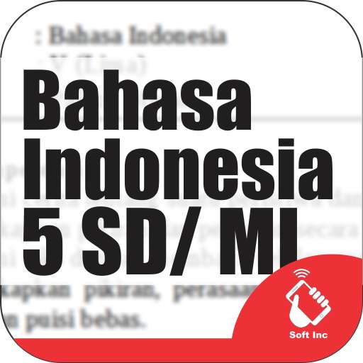 Emulate Android APK Kelas 5 SD Mapel Bahasa Indonesia Emulate Android APK Kelas 5 SD Mapel Bahasa Indonesia