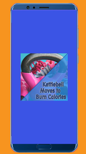 Run android online APK Kettlebell Moves to Burn Calories from MyAndroid or emulate Kettlebell Moves to Burn Calories using MyAndroid