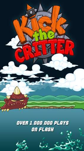 Run android online APK Kick the Critter - Smash Him! from MyAndroid or emulate Kick the Critter - Smash Him! using MyAndroid