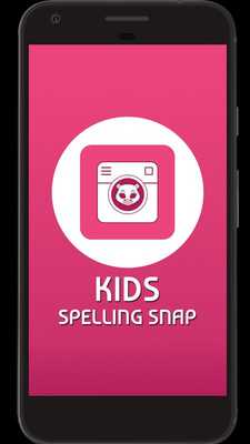 Emulate Android APK Kids Spelling Snap Emulate Android APK Kids Spelling Snap