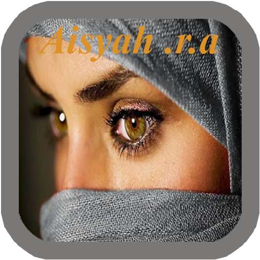 Run android online APK Kisah Aisyah Istri Rasul from MyAndroid or emulate Kisah Aisyah Istri Rasul using MyAndroid