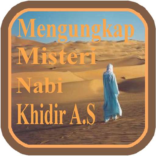 Run android online APK Kisah Misteri Nabi Khidir from MyAndroid or emulate Kisah Misteri Nabi Khidir using MyAndroid