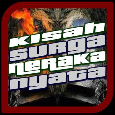 Emulate Android APK Kisah Surga Dan Neraka Nyata Emulate Android APK Kisah Surga Dan Neraka Nyata