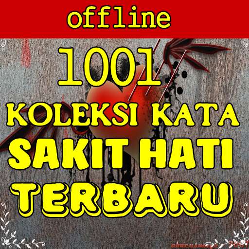 Run android online APK Koleksi Kata Sakit Hati Lengkap from MyAndroid or emulate Koleksi Kata Sakit Hati Lengkap using MyAndroid Run android online APK Koleksi Kata Sakit Hati Lengkap from MyAndroid or emulate Koleksi Kata Sakit Hati Lengkap using MyAndroid