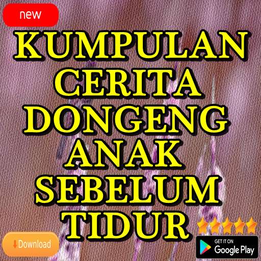 Run android online APK Kumpulan Cerita Dongeng Anak Sebelum Tidur from MyAndroid or emulate Kumpulan Cerita Dongeng Anak Sebelum Tidur using MyAndroid