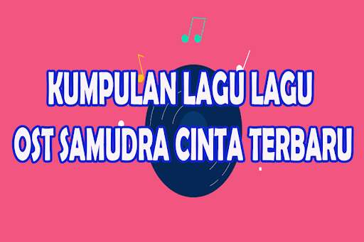 Run android online APK Kumpulan Lagu OST Samudra Cinta Terbaru 2021 from MyAndroid or emulate Kumpulan Lagu OST Samudra Cinta Terbaru 2021 using MyAndroid