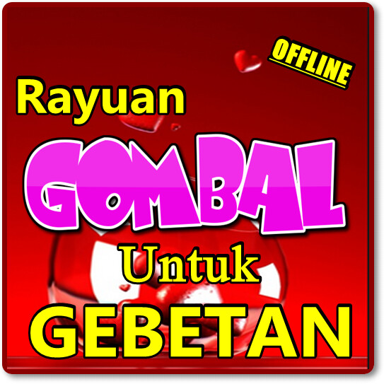 Run android online APK KUMPULAN RAYUAN GOMBAL UNTUK GEBETAN TERBARU from MyAndroid or emulate KUMPULAN RAYUAN GOMBAL UNTUK GEBETAN TERBARU using MyAndroid