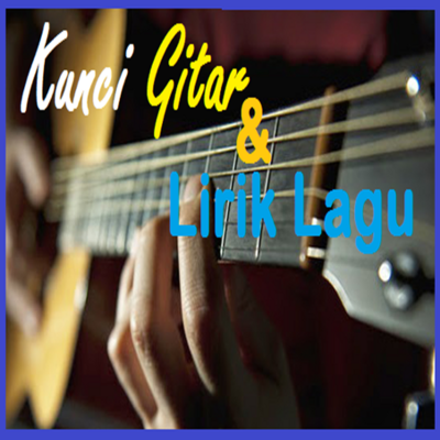Emulate Android APK Kunci Gitar Lirik Lagu