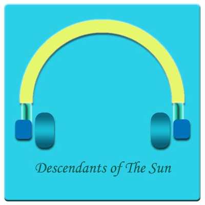 Emulate Android APK Lagu Descendants of The Sun