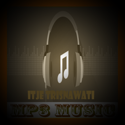 Emulate Android APK Lagu ITJE TRISNAWATI mp3 Lengkap Emulate Android APK Lagu ITJE TRISNAWATI mp3 Lengkap